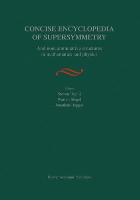 Concise Encyclopedia of Supersymmetry 1