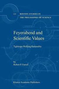 bokomslag Feyerabend and Scientific Values