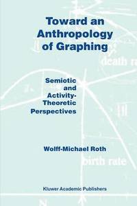 bokomslag Toward an Anthropology of Graphing