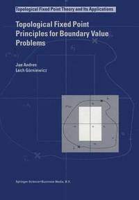bokomslag Topological Fixed Point Principles for Boundary Value Problems