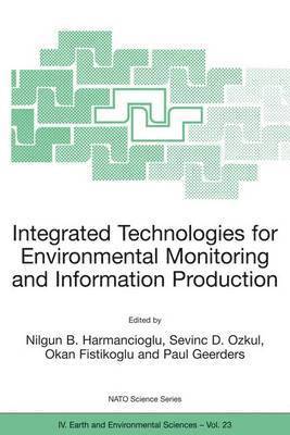bokomslag Integrated Technologies for Environmental Monitoring and Information Production