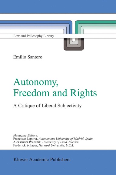 bokomslag Autonomy, Freedom and Rights