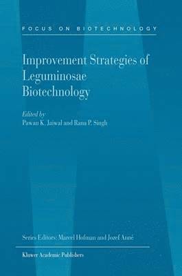 Improvement Strategies of Leguminosae Biotechnology 1