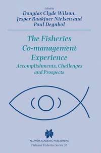 bokomslag The Fisheries Co-management Experience