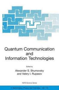 bokomslag Quantum Communication and Information Technologies