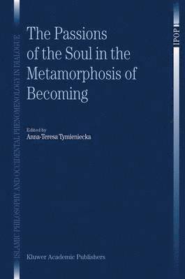 Passions of the Soul in the Metamorphosis of Becoming