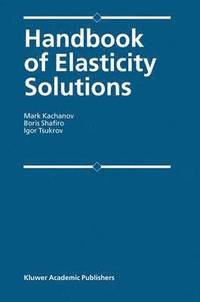 bokomslag Handbook of Elasticity Solutions