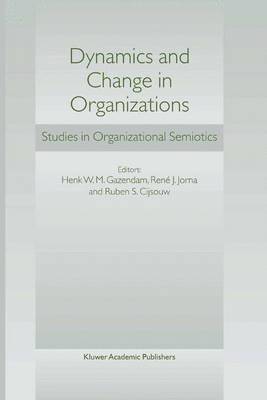 bokomslag Dynamics and Change in Organizations