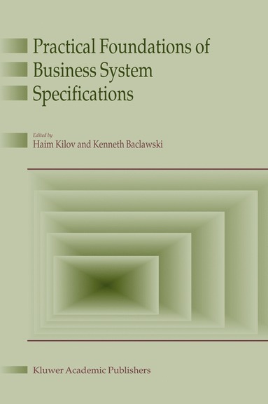 bokomslag Practical Foundations of Business System Specifications