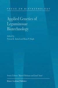 bokomslag Applied Genetics of Leguminosae Biotechnology