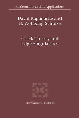 bokomslag Crack Theory and Edge Singularities