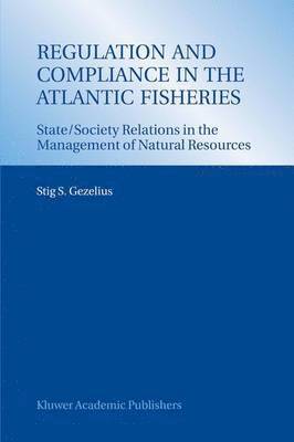 bokomslag Regulation and Compliance in the Atlantic Fisheries