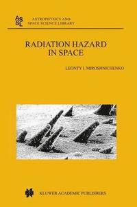 bokomslag Radiation Hazard in Space