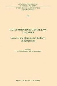 bokomslag Early Modern Natural Law Theories