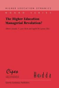 bokomslag The Higher Education Managerial Revolution?