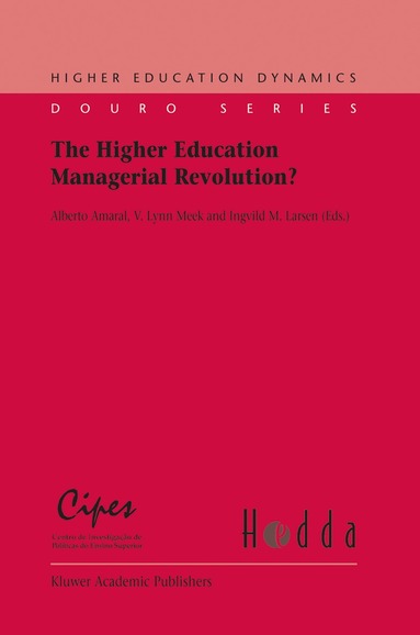 Alberto Amaral, V.L. Meek, Waelgaard Lars - Higher Education Managerial Revolution?, Häftad