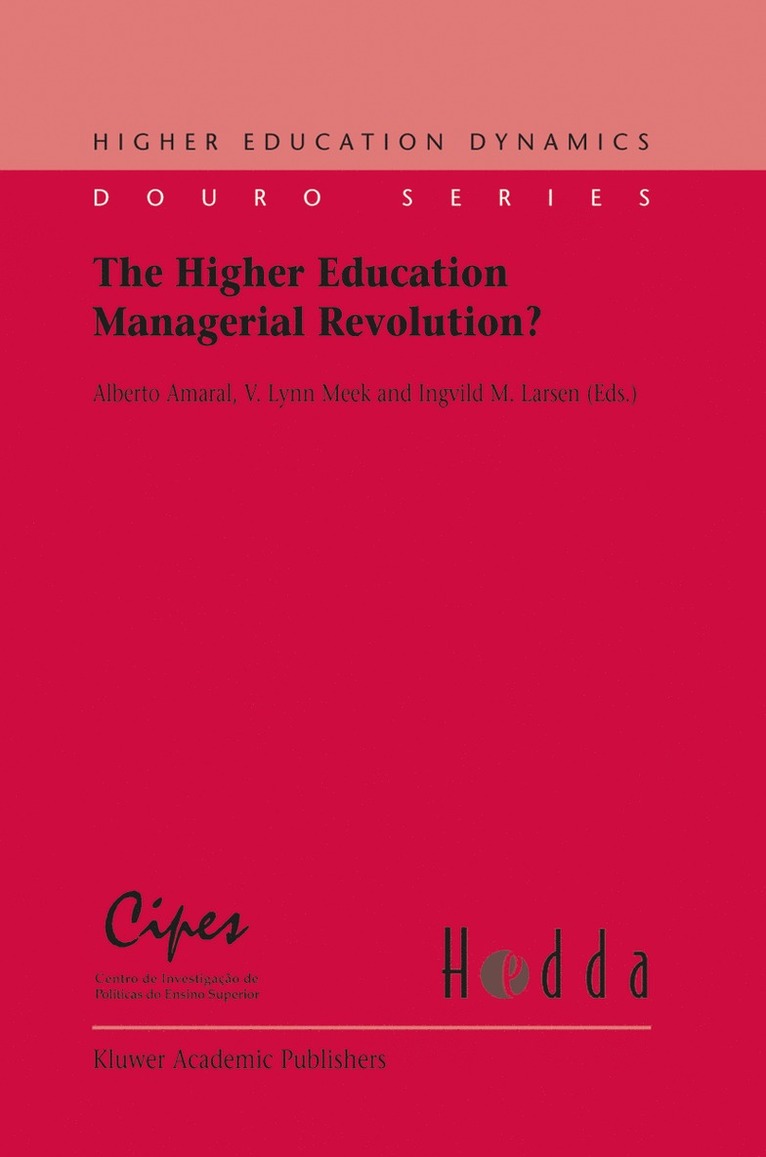 The Higher Education Managerial Revolution? 1