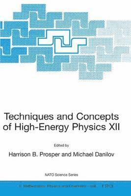 bokomslag Techniques and Concepts of High-Energy Physics XII