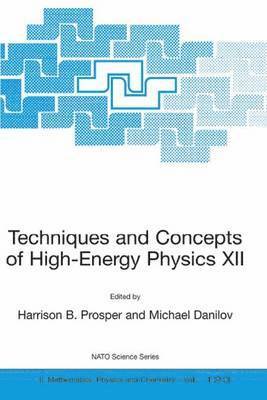 Techniques and Concepts of High-Energy Physics XII