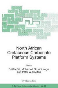 bokomslag North African Cretaceous Carbonate Platform Systems