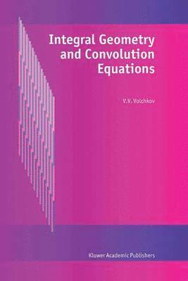 bokomslag Integral Geometry and Convolution Equations