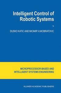 bokomslag Intelligent Control of Robotic Systems