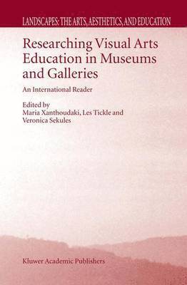 Researching Visual Arts Education in Museums and Galleries 1