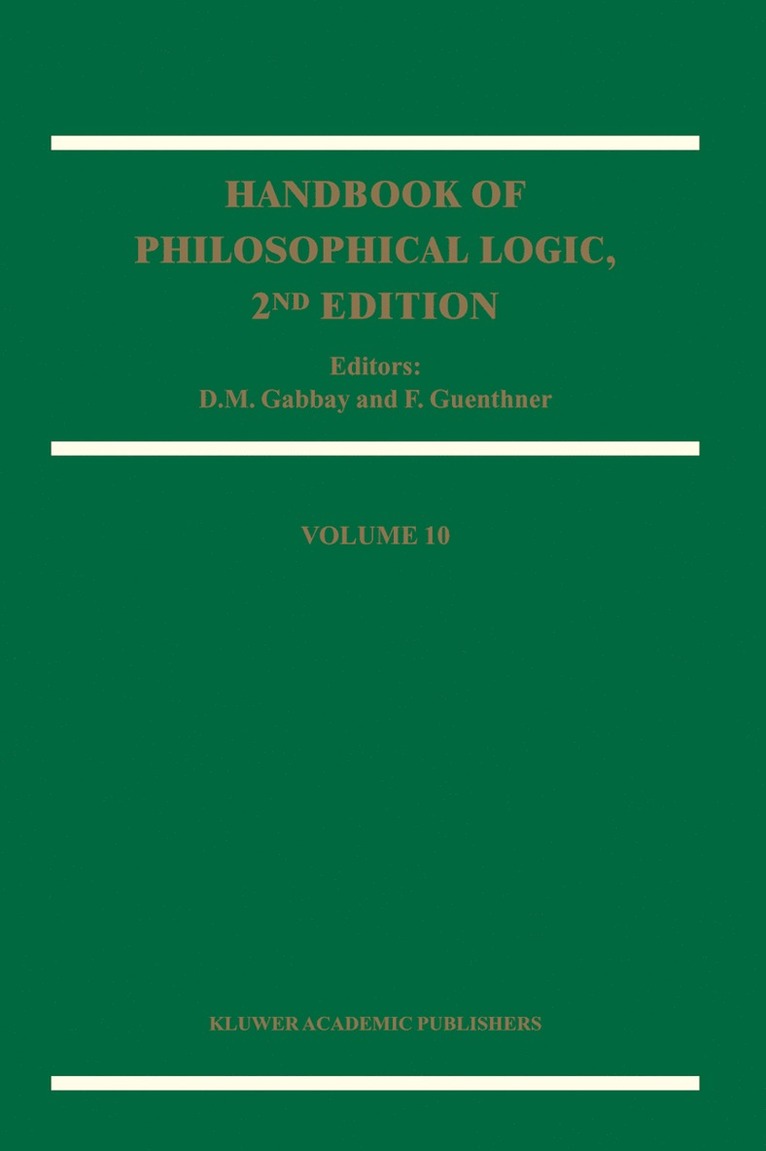 Dov M. Gabbay, Franz Guenthner - Handbook of Philosophical Logic, Inbunden