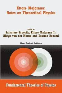 bokomslag Ettore Majorana: Notes on Theoretical Physics