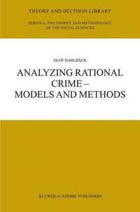 bokomslag Analyzing Rational Crime  Models and Methods