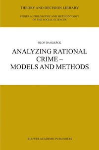 bokomslag Analyzing Rational Crime - Models and Methods
