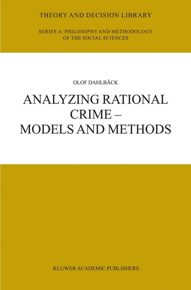 bokomslag Analyzing Rational Crime  Models and Methods