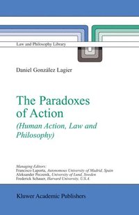 bokomslag The Paradoxes of Action