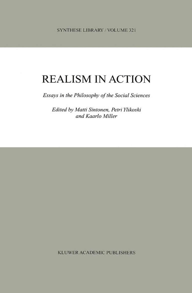 Matti Sintonen, Petri Ylikoski, Kaarlo Miller - Realism in Action, Inbunden