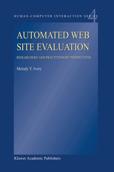 M.Y. Ivory - Automated Web Site Evaluation, Inbunden