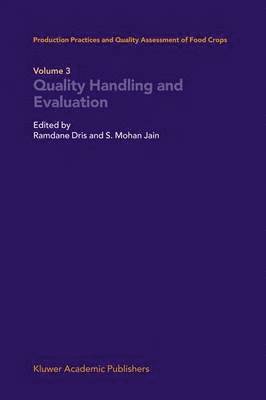 Ramdane Dris, S. Mohan Jain, S Mohan Jain - Quality Handling and Evaluation, Inbunden