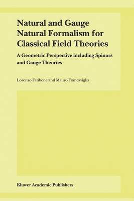 Natural and Gauge Natural Formalism for Classical Field Theorie 1