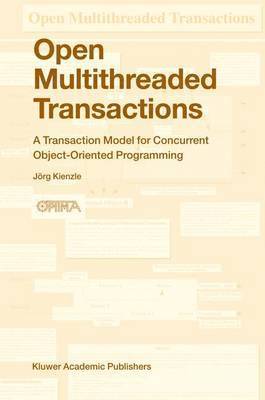 Open Multithreaded Transactions 1