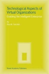 bokomslag Technological Aspects of Virtual Organizations