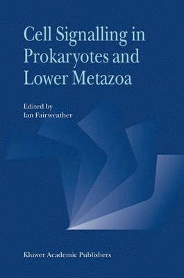bokomslag Cell Signalling in Prokaryotes and Lower Metazoa