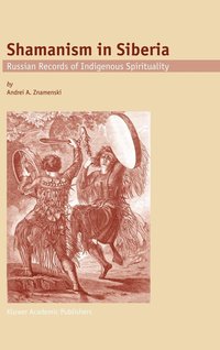 bokomslag Shamanism in Siberia