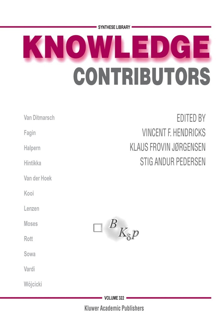 Vincent F. Hendricks, Klaus Frovin Jørgensen, Stig Andur Pedersen, Vincent F Hendricks - Knowledge Contributors, Inbunden