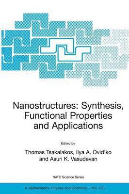 Nanostructures: Synthesis, Functional Properties and Application 1