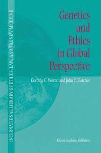 bokomslag Genetics and Ethics in Global Perspective