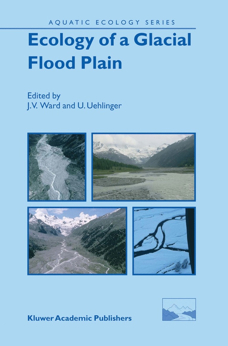 Ecology of a Glacial Flood Plain 1