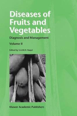 Diseases of Fruits and Vegetables 1