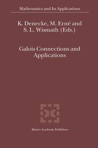 bokomslag Galois Connections and Applications