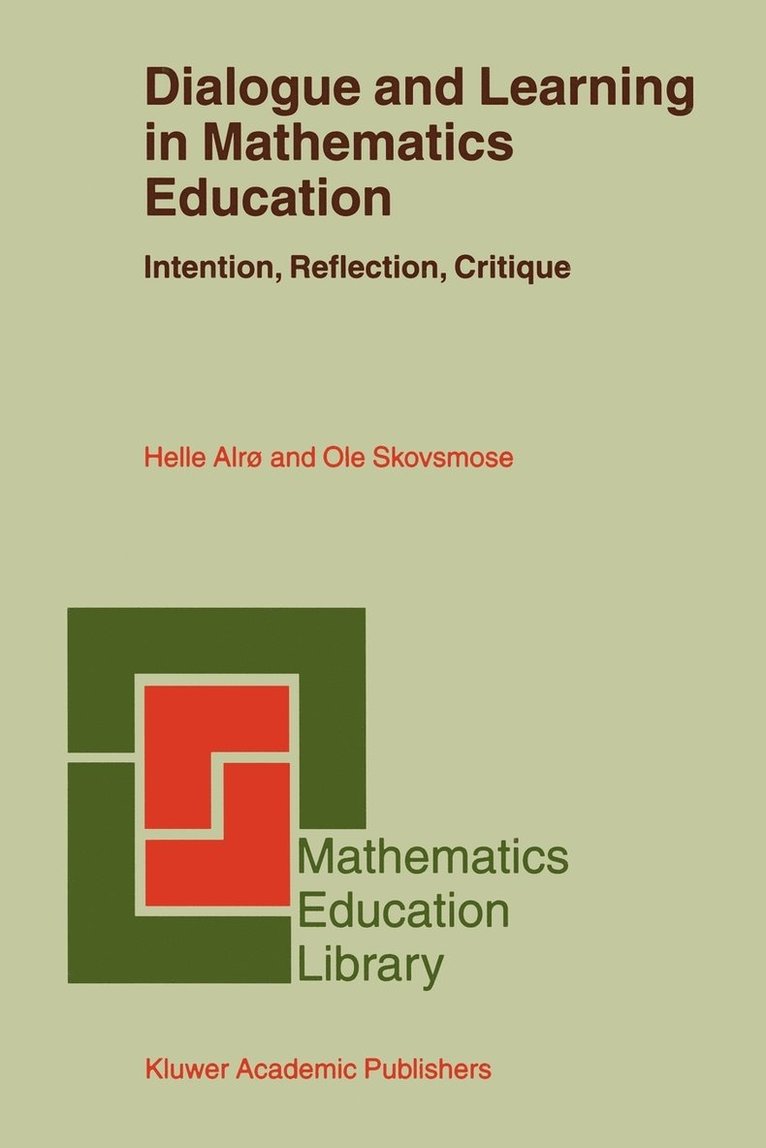 Dialogue and Learning in Mathematics Education 1