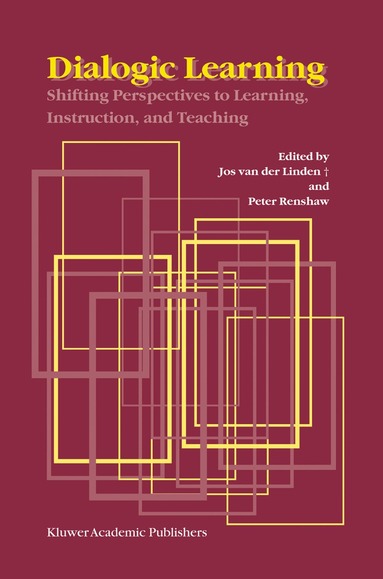 Jos van den Linden, Peter Renshaw - Dialogic Learning, Inbunden