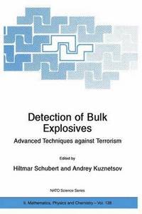 bokomslag Detection of Bulk Explosives Advanced Techniques against Terrorism